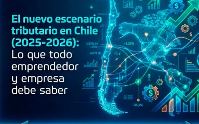 El nuevo escenario tributario en Chile (2025-2026)